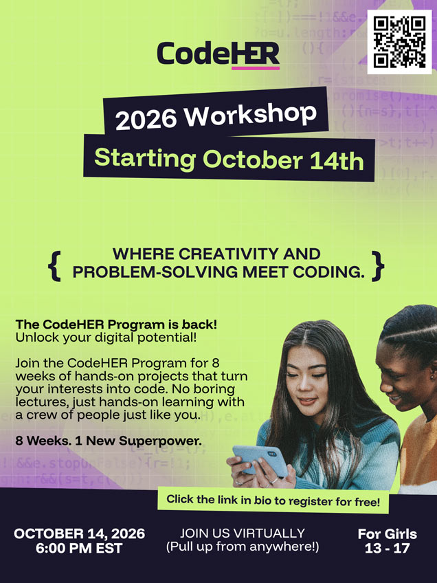 CodeHER 2026 Workshop Fort Lauderdale flyer for girls ages 13 to 17 starting October 14, 2026 at 6:00 PM EST